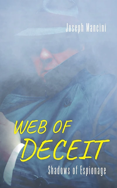 Web of Deceit: Shadows of Espionage