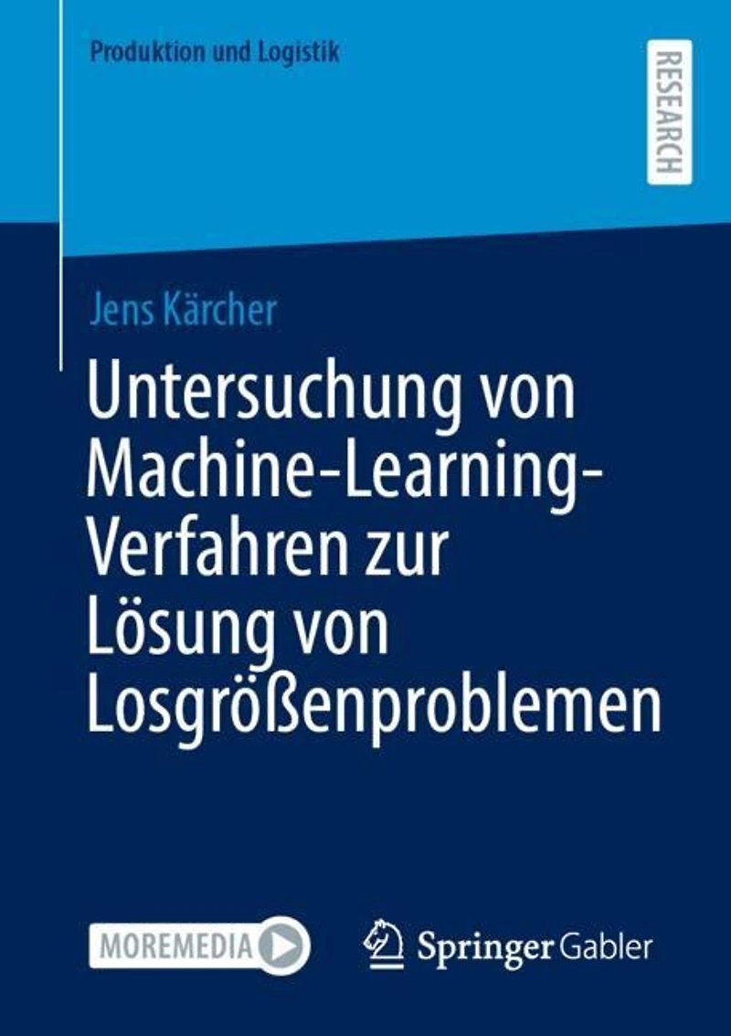 Untersuchung von Machine-Learning-Verfahren zur Losung Losgro enproblemen