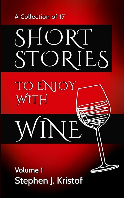 Short Stories to Enjoy With Wine