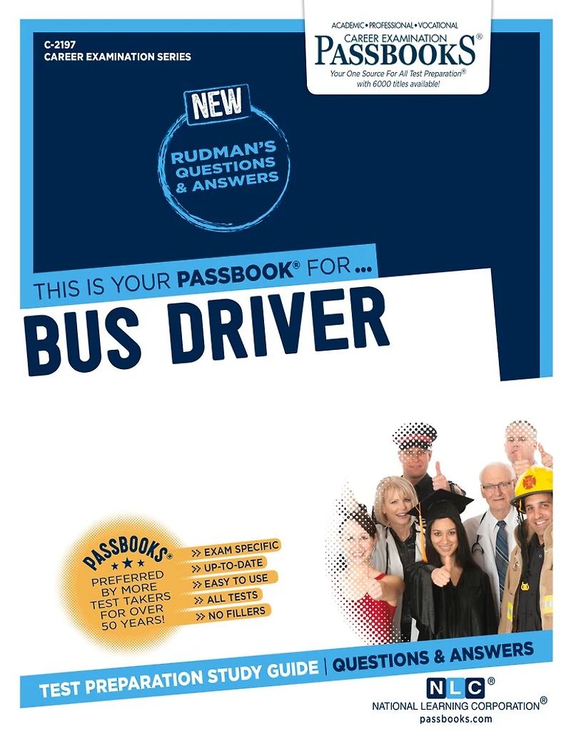 Bus Driver (C-2197): Passbooks Study Guide