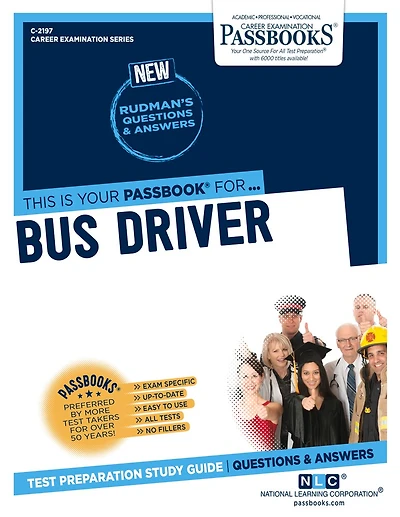 Bus Driver (C-2197): Passbooks Study Guide