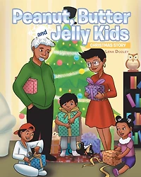 Peanut, Butter and Jelly Kids: Christmas Story