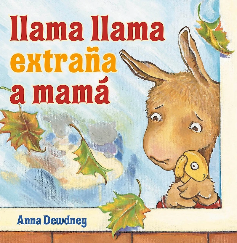Llama extraña a Mama (Llama Misses Spanish Edition)