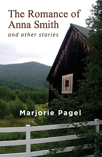 The Romance of Anna Smith And Other Stories