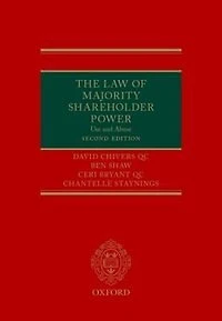The Law of Majority Shareholder Power: Use and Abuse