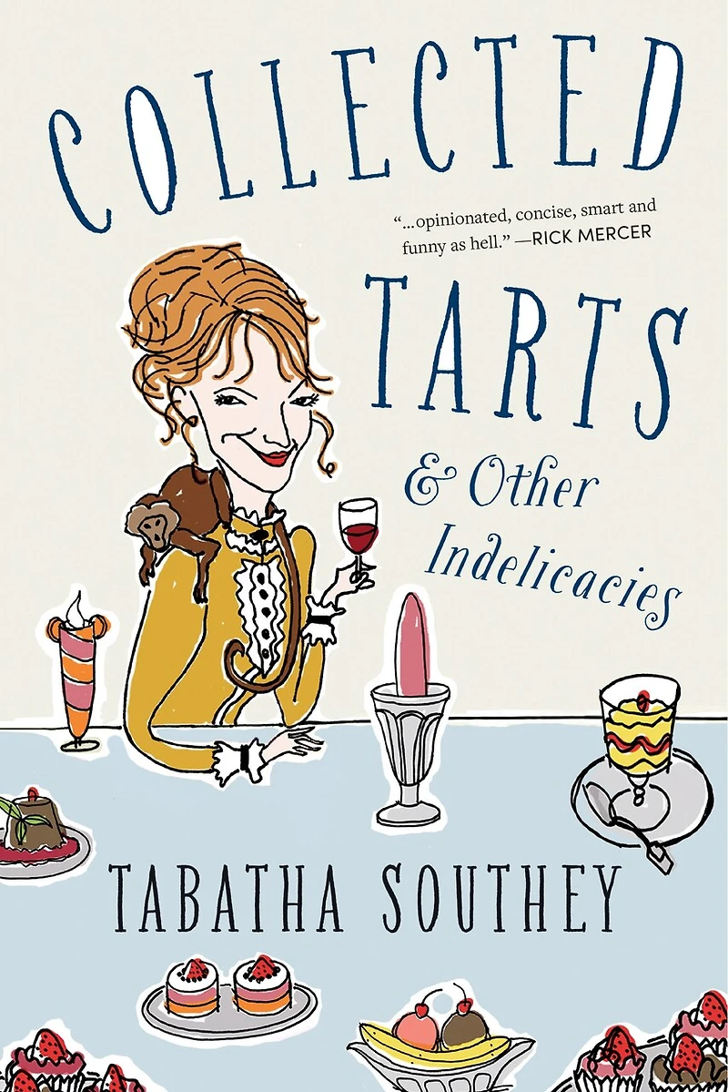 Collected Tarts and Other Indelicacies