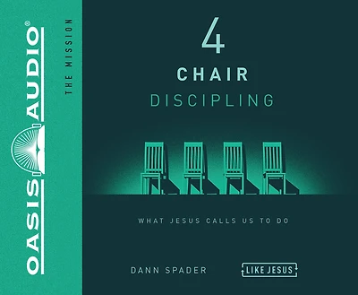 4 Chair Discipling: What He Calls Us To Do