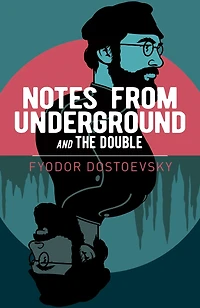 ARC CLASSICS NOTES FROM THE UNDERGROUND