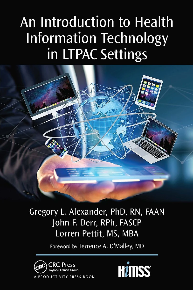 An Introduction to Health Information Technology LTPAC Settings