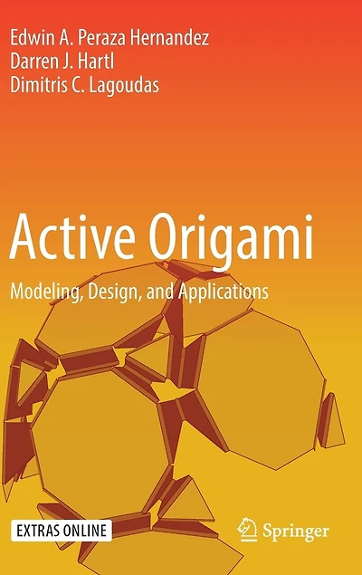 Active Origami: Modeling, Design, And Applications