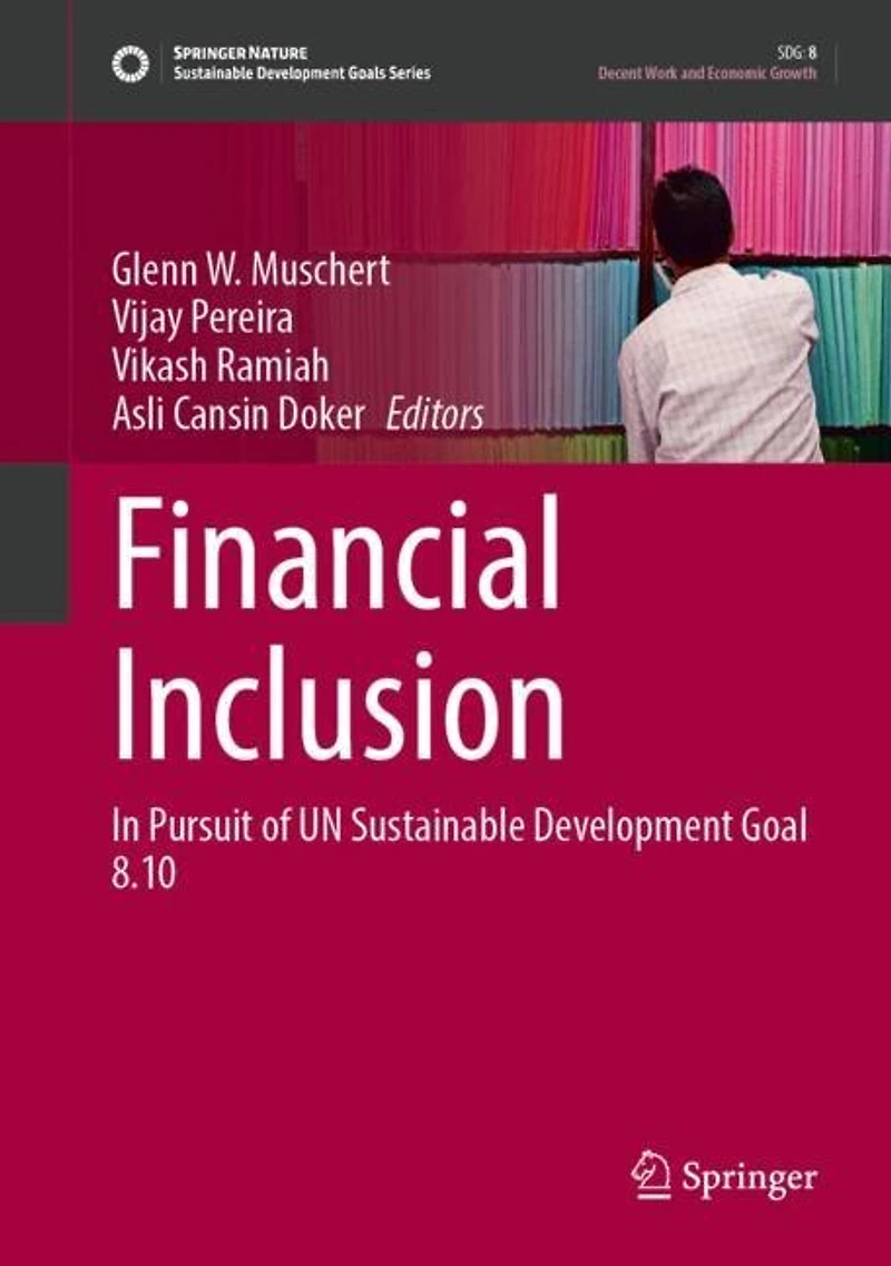 Financial Inclusion: Pursuit of UN Sustainable Development Goal 8.10