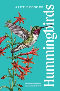 A Little Book of Hummingbirds: Bird Identification