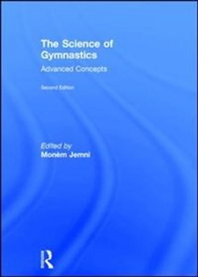 The Science of Gymnastics: Advanced Concepts
