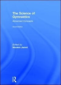 The Science of Gymnastics: Advanced Concepts