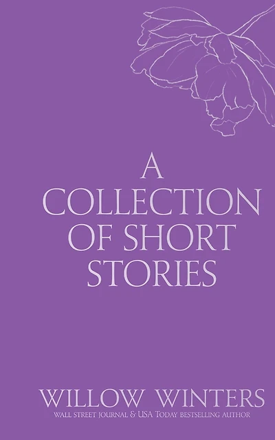 A Collection of Short Stories #4: One Kiss Isn't Enough