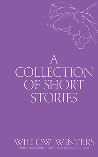A Collection of Short Stories #4: One Kiss Isn't Enough