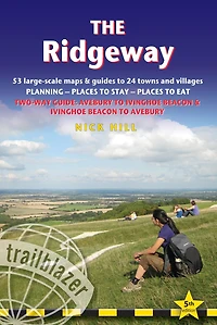 The Ridgeway: Two-way guide with 53 Large-Scale Walking Maps (1:20,000) & Guides to 24 Towns Villages - Planning, Places Stay, Eat