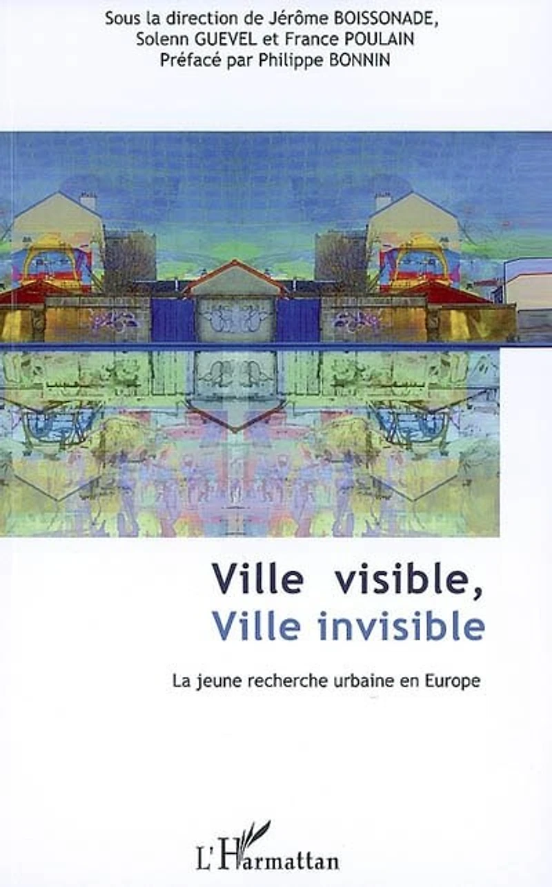 ville visible, invisible