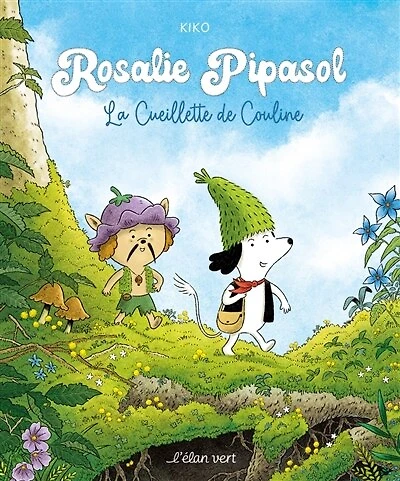 Rosalie Pipasol: la cueillette de couline