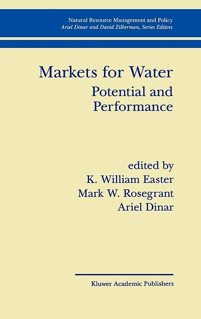 Markets for Water: Potential and Performance