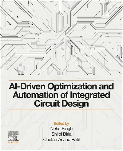 AI-Driven Optimization and Automation of Integrated Circuit Design
