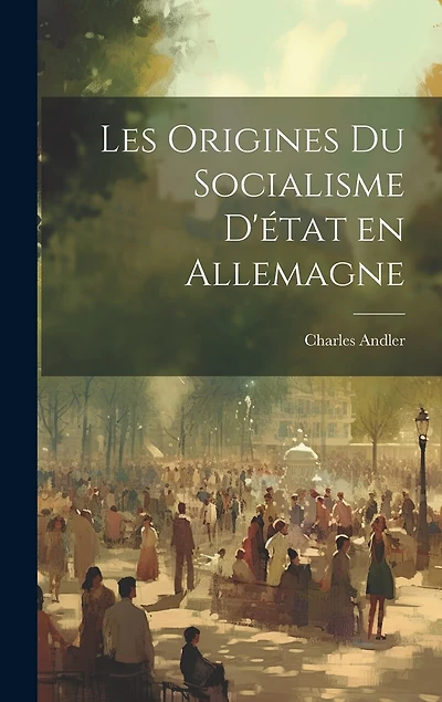 Les origines du socialisme d'état en Allemagne