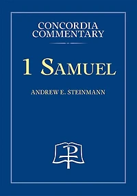 1 Samuel - Concordia Commentary