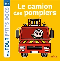 Le camion des pompiers
