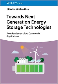 Towards Next Generation Energy Storage Technologies: From Fundamentals to Commercial Applications
