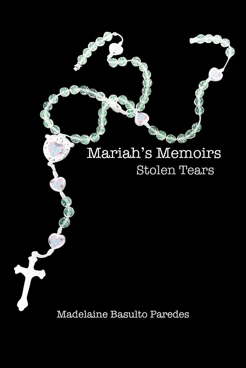 Mariah's Memoirs: Stolen Tears