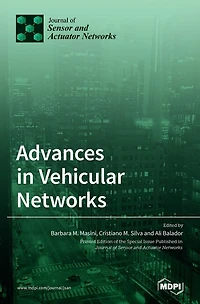 Advances in Vehicular Networks