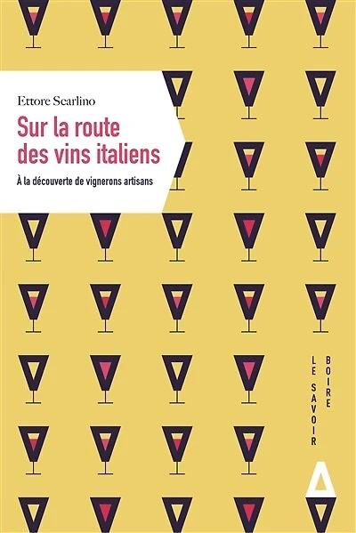 Sur la route des vins italiens: à la découverte de vignerons artisans