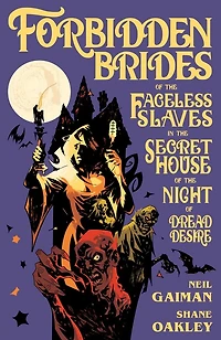 Forbidden Brides of the Faceless Slaves Secret House Night Dread Desire