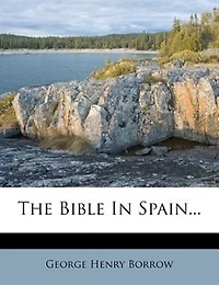 The Bible In Spain...