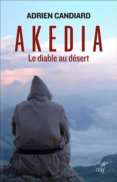 Akedia: le diable au désert