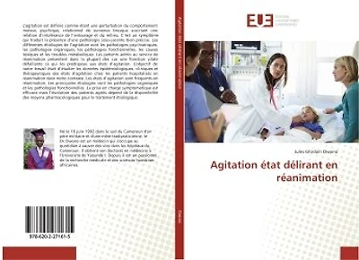 Agitation état délirant en réanimation