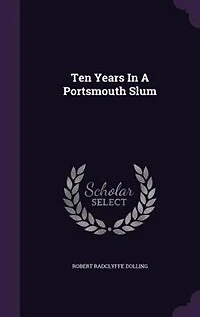 Ten Years In A Portsmouth Slum