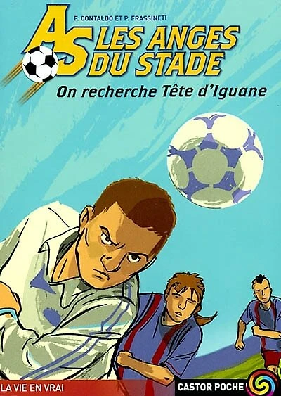 As, les anges du stade, Vol. 4. On recherche tête d'iguane