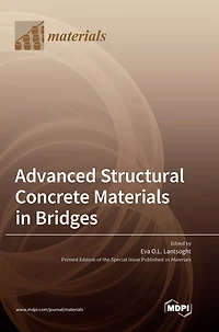 Advanced Structural Concrete Materials in Bridges