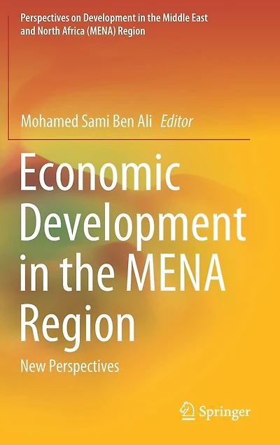 Economic Development the MENA Region: New Perspectives