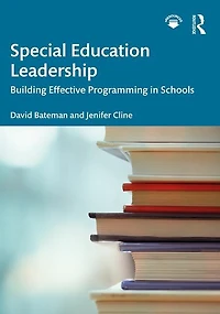 Special Education Leadership: Building Effective Programming Schools
