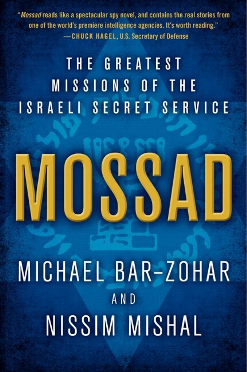 Mossad: The Greatest Missions Of Israeli Secret Service