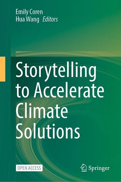 Storytelling to Accelerate Climate Solutions