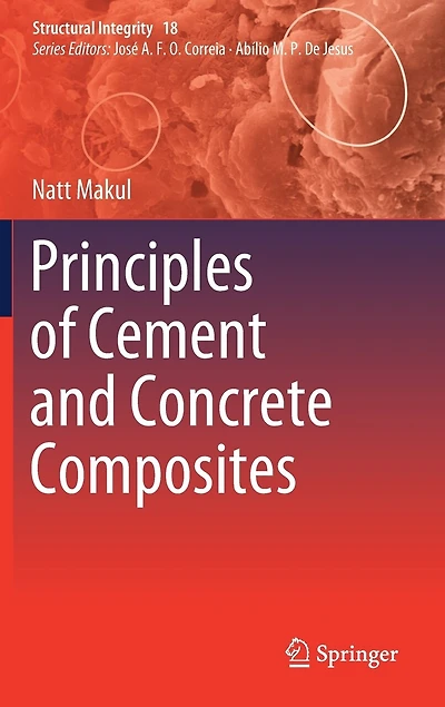 Principles of Cement and Concrete Composites