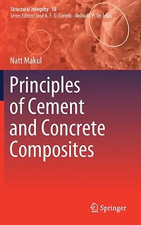 Principles of Cement and Concrete Composites