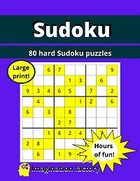 80 hard Sudoku puzzles: Hours of fun! Large print