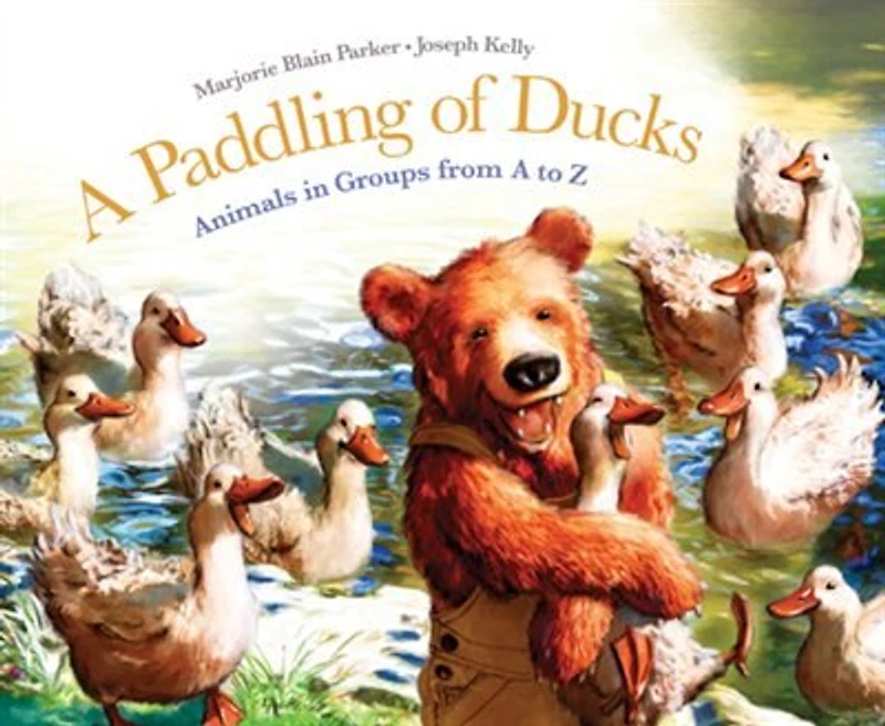 A Paddling of Ducks: Animals Groups from to Z