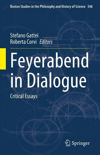 Feyerabend Dialogue: Critical Essays