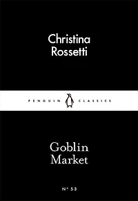 Little Black Classics Goblin Market