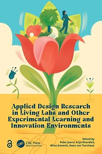 Applied Design Research Living Labs and Other Experimental Learning Innovation Environments